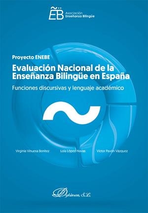EVALUACIÓN NACIONAL DE LA ENSEÑANZA BILINGÜE | 9788410707054 | VINUESA BENÍTEZ, VIRGINIA / LÓPEZ NAVAS, LOLA / PAVÓN VÁZQUEZ, VÍCTOR