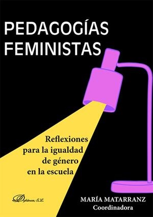 PEDAGOGIAS FEMINISTAS | 9788410706859 | MATARRANZ, MARIA