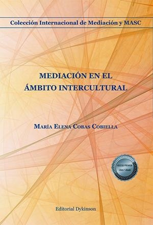 MEDIACIÓN EN EL AMBITO INTERCULTURAL | 9788410705036 | COBAS COBIELLA, MARÍA ELENA