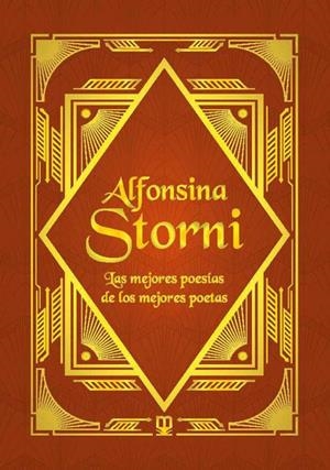 ALFONSINA STORNI. LAS MEJORES POESIAS DE LOS MEJORES POETAS | 9788411710770 | STORNI, ALFONSINA