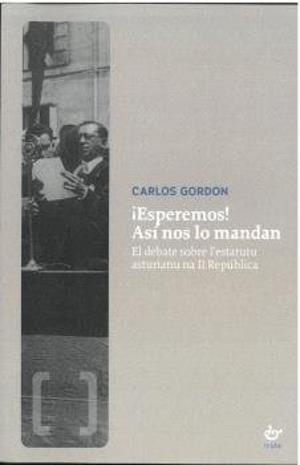 ESPEREMOS! ASÍ NOS LO MANDAN | 9788419358967 | GORDON, CARLOS