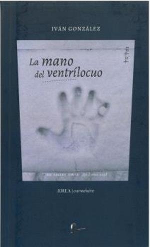 MANO DEL VENTRILOCUO | 9788410248298 | GONZALEZ, IVAN