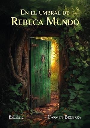 EN EL UMBRAL DE REBECA MUNDO | 9791387528102 | BECERRA, CARMEN
