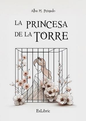 PRINCESA DE LA TORRE | 9788410297692 | PEINADO, ALBA M.