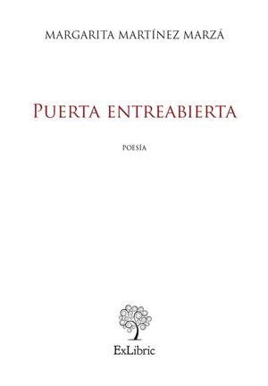 PUERTA ENTREABIERTA | 9788410297807 | MARTÍNEZ MARZÁ, MARGARITA