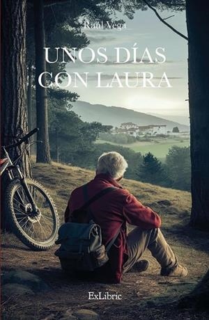 UNOS DIAS CON LAURA | 9788410297852 | VEGA, RAÚL