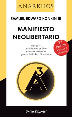 MANIFIESTO NEOLIBERTARIO (2 EDICIÓN) | 9788472099371 | KONKIN III, SAMUEL EDWARD