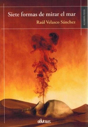 SIETE FORMAS DE MIRAR EL MAR | 9788419805669 | VELASCO SANCHEZ, RAUL