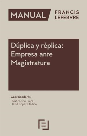 DÚPLICA Y RÉPLICA : EMPRESA ANTE MAGISTRATURA | 9788419896933 | LEFEBVRE