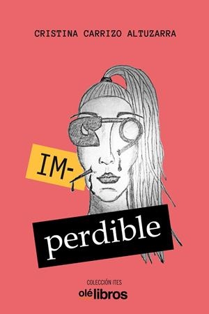 IMPERDIBLE | 9788418208331 | CARRIZO ALTUZARRA, CRISTINA
