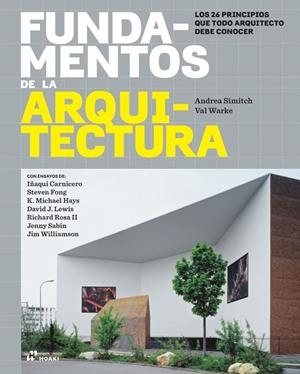FUNDAMENTOS DE LA ARQUITECTURA | 9788410650176 | SIMITCH, ANDREA / WARKE, VAL