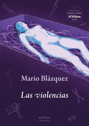 VIOLENCIAS, LAS | 9788410057609 | BLÁZQUEZ, MARIO