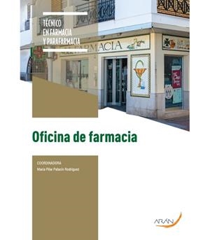 OFICINA DE FARMACIA | 9788410145153 | PALACÍN, MARÍA PILAR