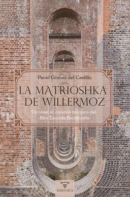 MATRIOSHKA DE WILLERMOZ, LA | 9788419985873 | GÓMEZ DEL CASTILLO, PAVEL