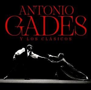 ANTONIO GADES Y LOS CLÁSICOS | 9788490414880