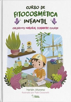 CURSO DE FITOCOSMETICA INFANTIL | 9788410601949 | MORENO, HERLÉN