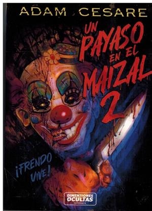 PAYASO EN EL MAIZAL 2, UN | 9788412821062 | CESARE, ADAM