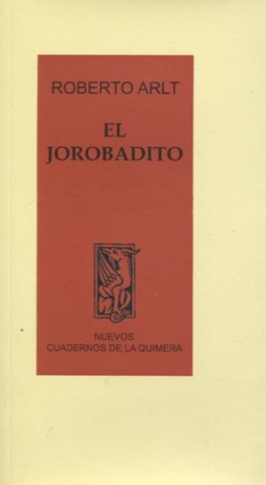 JOROBADITO, EL | 9788412800562 | ARLT, ALBERTO