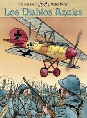 DIABLOS AZULES, LOS | 9788415773849 | CARON, FRANCIS / PIERRET, MICHEL