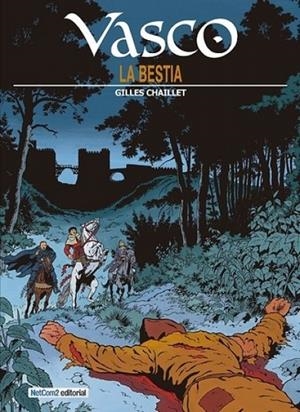 VASCO 16 : LA BESTIA | 9788494870682 | CHAILLET, GILLES