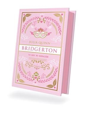 TE DOY MI CORAZÓN (BRIDGERTON 3) (ED. ESPECIAL) | 9788419131812 | QUINN, JULIA