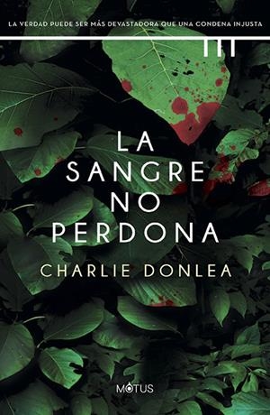 SANGRE NO PERDONA, LA | 9788419767325 | DONLEA, CHARLIE