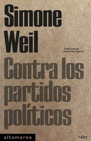 CONTRA LOS PARTIDOS POLÍTICOS | 9788410435056 | WEIL, SIMONE