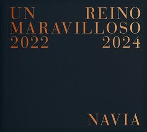 REINO MARAVILLOSO 2022-2024, UN | 9788409657438 | NAVIA