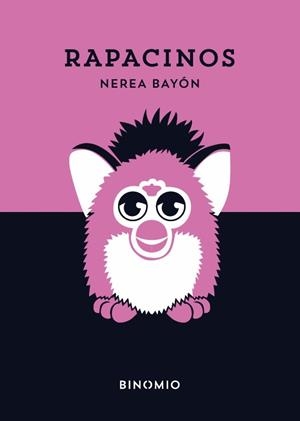 RAPACINOS | 9788412709773 | BAYÓN, NEREA