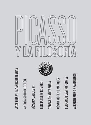 PICASSO Y LA FILOSOFÍA | 9788412778458 | VILLACAÑAS BERLANGA, JOSÉ LUIS / SOTO CALDERÓN, ANDREA / JACQUES PI, JÈSSICA / PUELLES ROMERO, LUIS