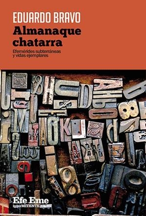 ALMANAQUE CHATARRA | 9788495749697 | BRAVO, EDUARDO
