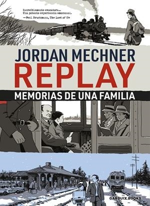REPLAY. MEMORIAS DE UNA FAMILIA | 9788419393432 | MECHNER, JORDAN