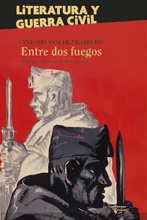 ENTRE DOS FUEGOS | 9788419782663 | SÁNCHEZ BARBUDO, ANTONIO