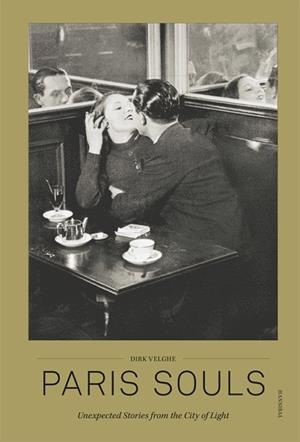 PARIS SOULS | 9789464666403 | VELGHE, DIRK