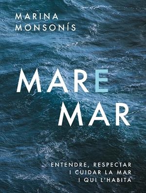 MARE MAR | 9788411731041 | MONSONIS, MARINA