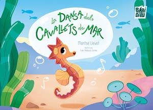 DANSA DELS CAVALLETS DE MAR, LA | 9788410412767 | LLEVOT, MONTSE