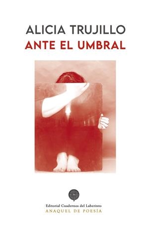 ANTE EL UMBRAL | 9788418997884 | TRUJILLO ARAGON, ALICIA