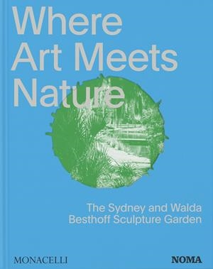 WHERE ART MEETS NATURE | 9781580936491 | BESTHOFF, WALDA