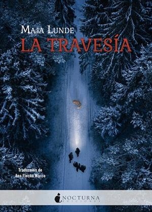 TRAVESIA, LA | 9788419680761 | LUNDE, MAJA