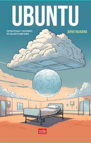 UBUNTU | 9788418164538 | VALBUENA RUIZ, JAVIER