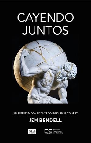 CAYENDO JUNTOS | 9788418164491 | BENDELL, JEM