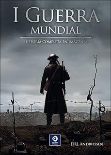 I GUERRA MUNDIAL, LA | 9788497946209 | ANDRIESSEN, J. H. J.