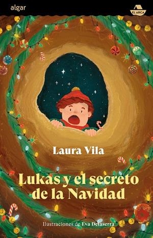 LUKAS Y EL SECRETO DE LA NAVIDAD | 9788491427520 | VILA, LAURA