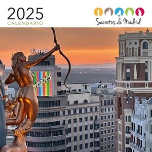 CALENDARIO 2025. SECRETOS DE MADRID | 9788498735543 | GARCIA DEL MORAL ESCOBEDO, MANUEL