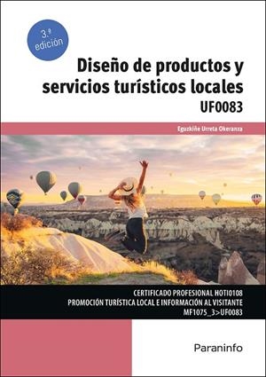 DISEÑO DE PRODUCTOS Y SERVICIOS TURISTICOS LOCALES | 9788428364294 | URRETA OKERANZA, EGUZKIÑE