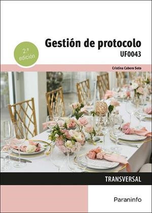 GESTIÓN DE PROTOCOLO | 9788428363754 | CABERO SOTO, CRISTINA