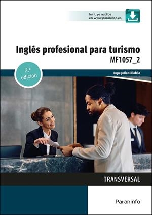 INGLES PROFESIONAL PARA TURISMO | 9788428363655 | JULIAN RIOFRIO, MARIA GUADALUPE