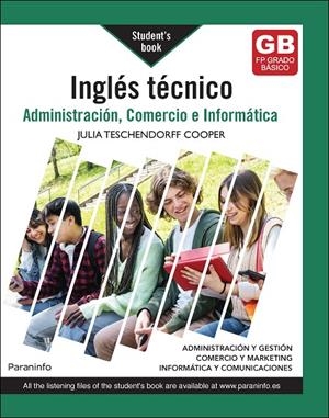 INGLES TECNICO PARA ADMINISTRACION COMERCIO E INFORMATICA | 9788428366007 | TESCHENDORFF COOPER, JULIA