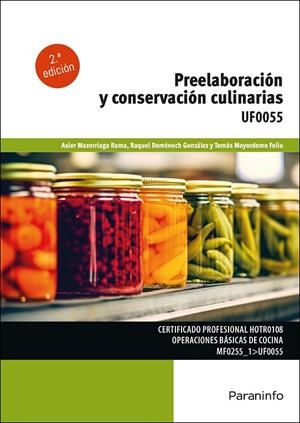 PREELABORACIÓN Y CONSERVACIÓN CULINARIAS | 9788428364096 | HERREROS GONZALEZ, RAQUEL