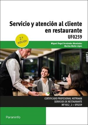 SERVICIO Y ATENCION AL CLIENTE EN RESTAURANTE | 9788428366946 | MOTTO LOPEZ, MARINA / FERNANDEZ MENENDEZ